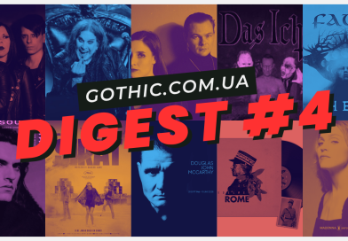DIGEST #4 GOTHIC.COM.UA 16.07.2025